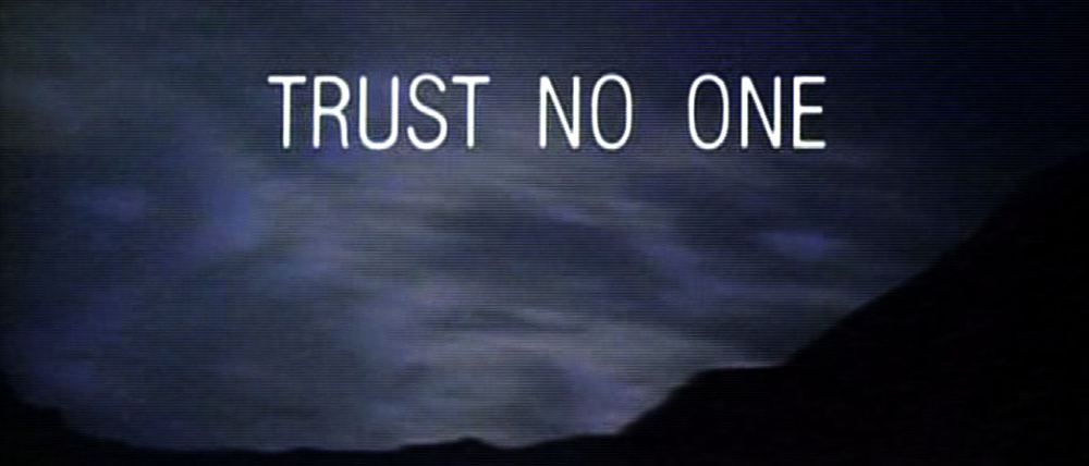 Trust No One